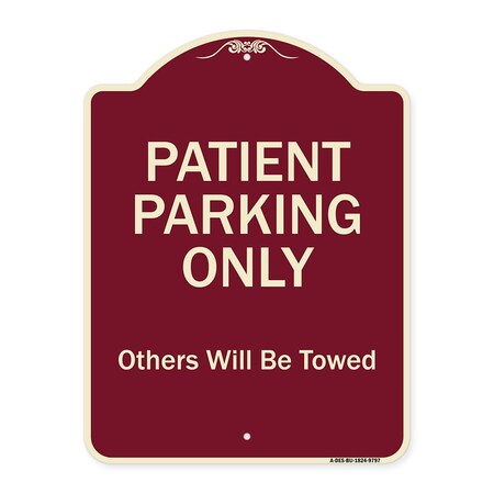Signmission Designer Series-Patient Parking Only Others Will Be Towed, 24" x 18", BU-1824-9797 A-DES-BU-1824-9797